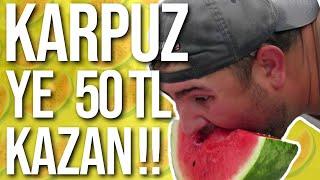 YE KAZAN #5  | KARPUZ YERKEN BOĞULDU !! |