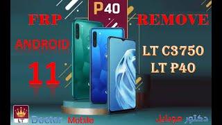 How To Bypass FRP LT C3750 LT P40 Android 11 without PC كيف تخطي حساب جوجل LT P40 بدون كمبيوتر