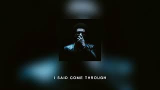 The Weeknd - Come Through (Lyrics) Prod. Durdnn