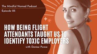 What We Learned From The Toxic Work Culture At Our Flight Attendant Jobs - EP 05