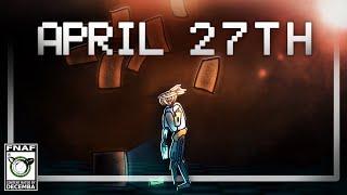April 27th | Five Nights at Freddy's: In Real Time
