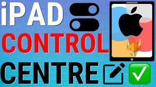 iPad OS 18: How To Add Controls To Control Center