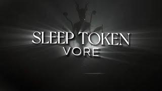 Sleep Token - Vore (Lyric Video)