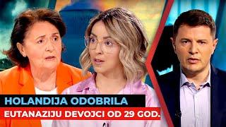 Holandija odobrila eutanaziju 29-ogodišnjoj devojci | dr Gordana Dedić i Ana Selak | URANAK1