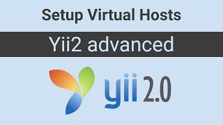 yii2 advanced  - Setup virtual hosts on Windows and Linux