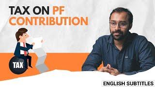 Tax on PF Rules #LLAShorts 26