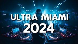 ELECTRONIC MUSIC FOR YOU - Ultra Music Festival Miami 2024 - The Best Electronic Music 2024