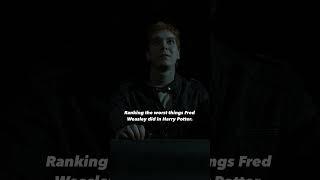 Ranking the worst things Fred Weasley did in Harry Potter