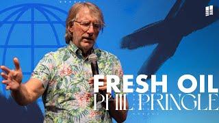 Fresh Oil | Phil Pringle