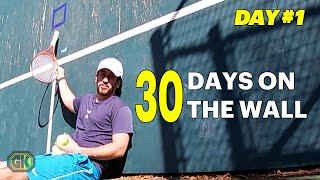 I Hit On The Wall Every Day For A Month | Day 1