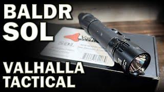 The BEST High Candela Light To BUY For The Money: Valhalla Tactical Baldr SOL with ODA Tail Switch