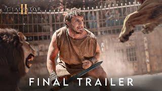 Gladiator 2: FINAL TRAILER 'Lions' - Paul Mescal, Pedro Pascal Film