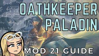 Neverwinter Oathkeeper Paladin - Official Build - Mod 21 [With Commentary]