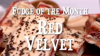 February's Fudge of the Month: Red Velvet