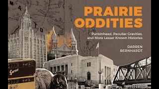 Darren Bernhardt launch of Prairie Oddities