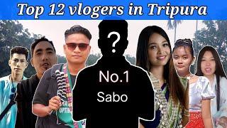 Top 12 vlogers in Tripura |Top 12 kokborok vloger 2022 | kokborok vlog video 2022 | Sanai Kokborok