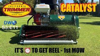 California Trimmer Catalyst Mowing w/ Tips. DW S3:E11 #mowing #lawncare #reelmower