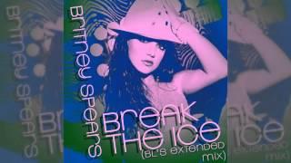 Britney Spears - Break The Ice (BL's Extended Mix)