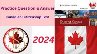 Canadian Citizenship Test 2024 || Important Questions and Answers.