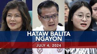 UNTV: Hataw Balita Ngayon | July 4, 2024