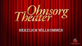Ohnsorg Theater -  Herzlich Willkommen 2017
