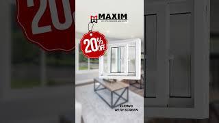 Less 20% Off Maxim DIY WIndows!