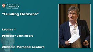 2022-23 Marshall Lecture Day 1 - Professor John Moore