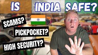 Is India SAFE for Travel in 2023 