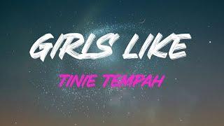 Tinie Tempah - Girls Like (Feat. Zara Larsson) Lyrics | (All The Girls Like)