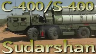 S-400 Sudarshan. Индия в восторге от новой российской ПВО.