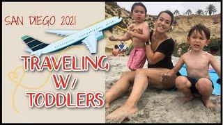 Traveling w/ Toddlers | Work Life Balance SD VLOG 2021