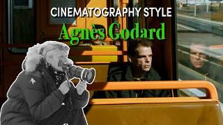 Cinematography Style: Agnès Godard