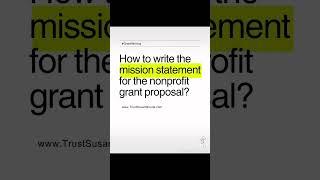 Grant Writing Tip: How to write the mission statement for nonprofit grant proposals? #nonprofit