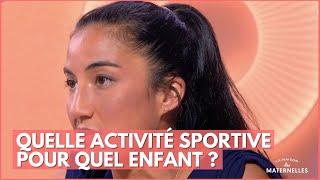 Quelle activité sportive pour quel enfant ? - La Maison des maternelles #LMDM