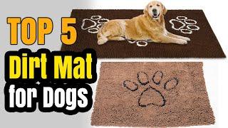 Best Dirt Trapper Mats For Dogs, Dog Doormat For Muddy Paws