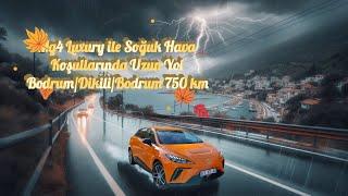 Mg4 Luxury ile Soğuk Havada Uzun Yol