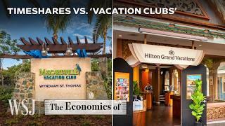 How Hilton, Marriott and Others Are Using Timeshares to Make Billions | WSJ The Economics Of