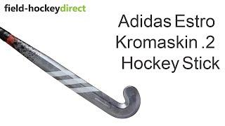 Adidas Estro Kromaskin .2 Hockey Stick