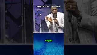 Maintain Your Confession #motivation #apostlegracelubega #love