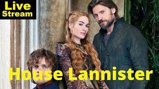 House Lannister Explained | Livestream