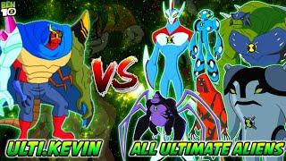 Ultimate Kevin vs All Ultimate Aliens || Ben 10 || Ultimate Ben Crash
