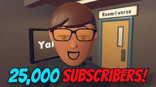 Thankyou For 25,000 Subscribers! - Rec Room Live