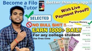 Filo Tutor| Best App to earn money in lockdown Take live calls | Best app for college students