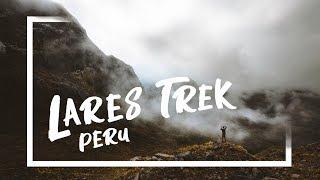 Lares Trek – Peru