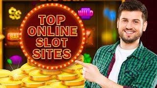 Top Online Slots Sites - Best Slot Casinos Online 