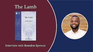 The Lamb - Interview with Brandon Spencer