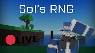 Sols Rng Live Stream! (LIVE)