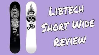 The 2025 Lib Tech Short Wide Snowboard Review