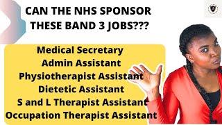 NHS Band 3 jobs with visa sponsorship. Check whether the job can be sponsored before applying