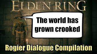 Elden Ring - Rogier Dialogue Compilation
